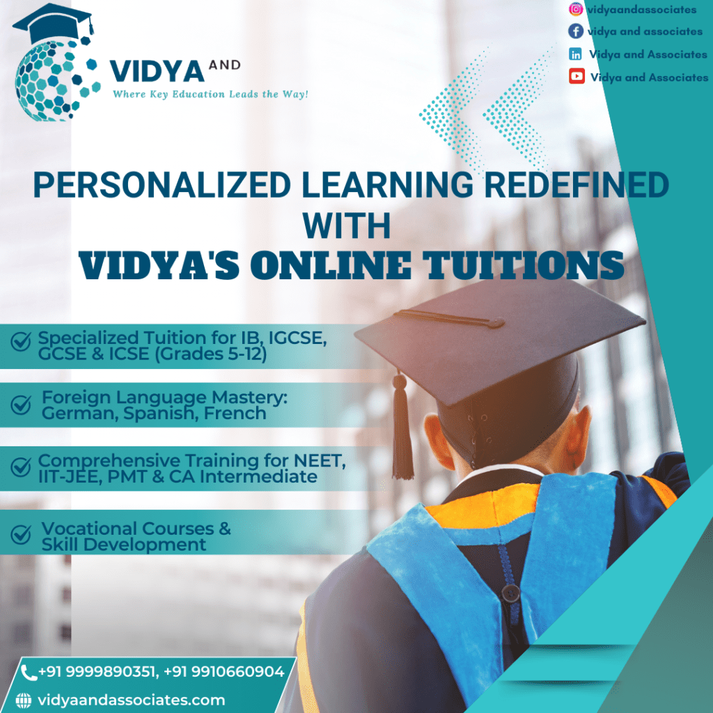 ONLINE TUITIONS WITH VIDYA AND ASSOCIATES