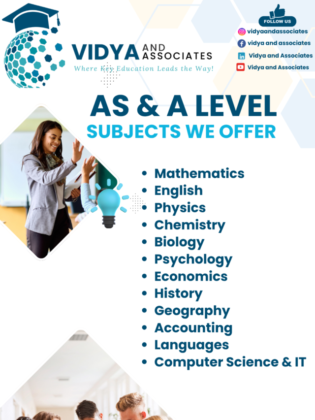Get Ahead in AS and A Levels with Vidya and Associates