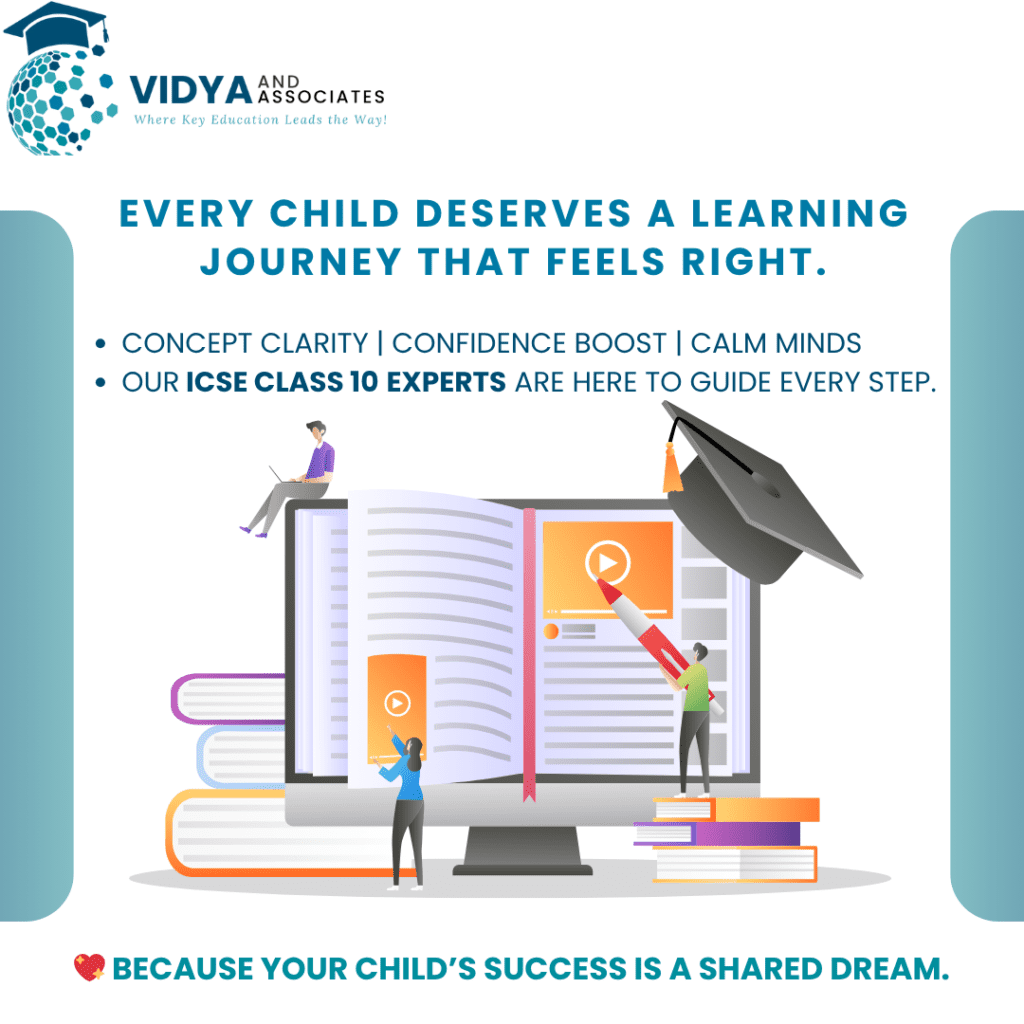 ICSE Class 10 Tutors for Science and Maths – Vidya & Associates