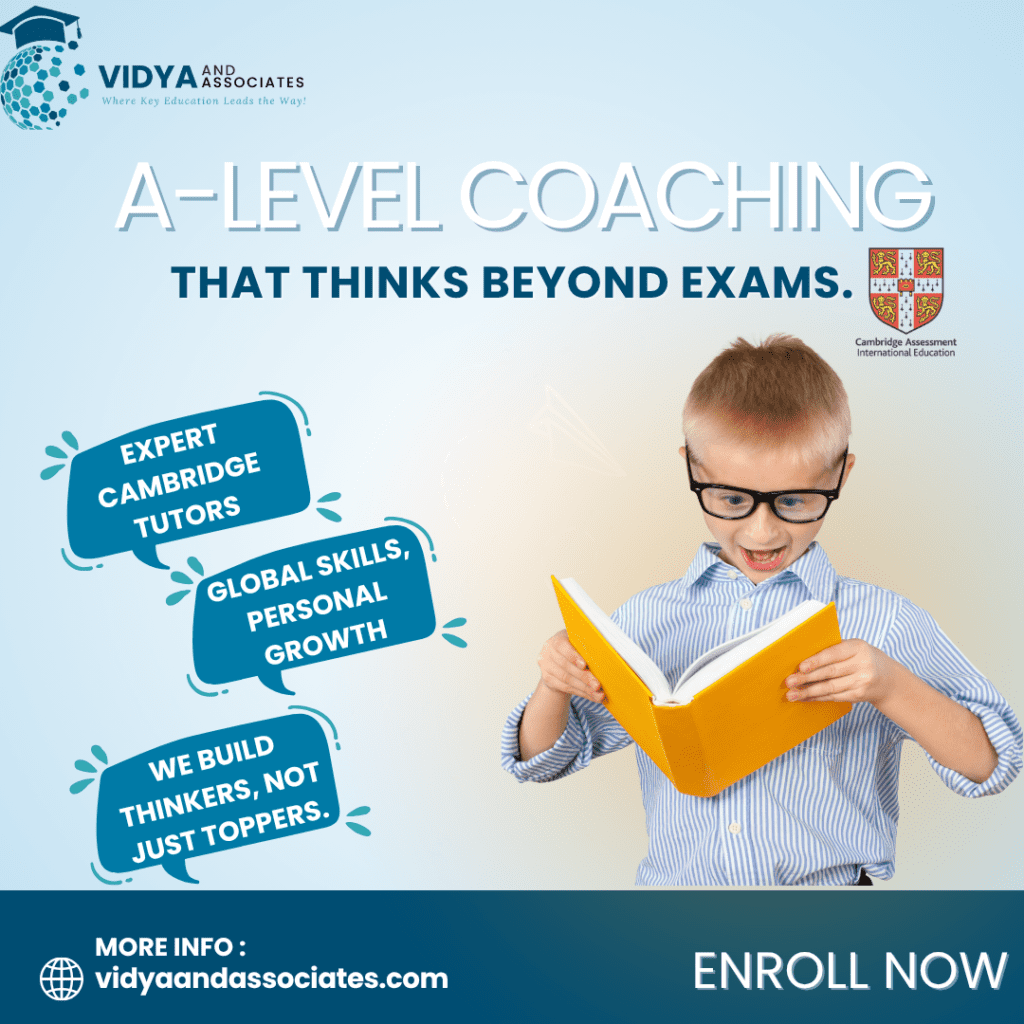 Cambridge A-Level Coaching by Expert Tutors – Vidya & Associates