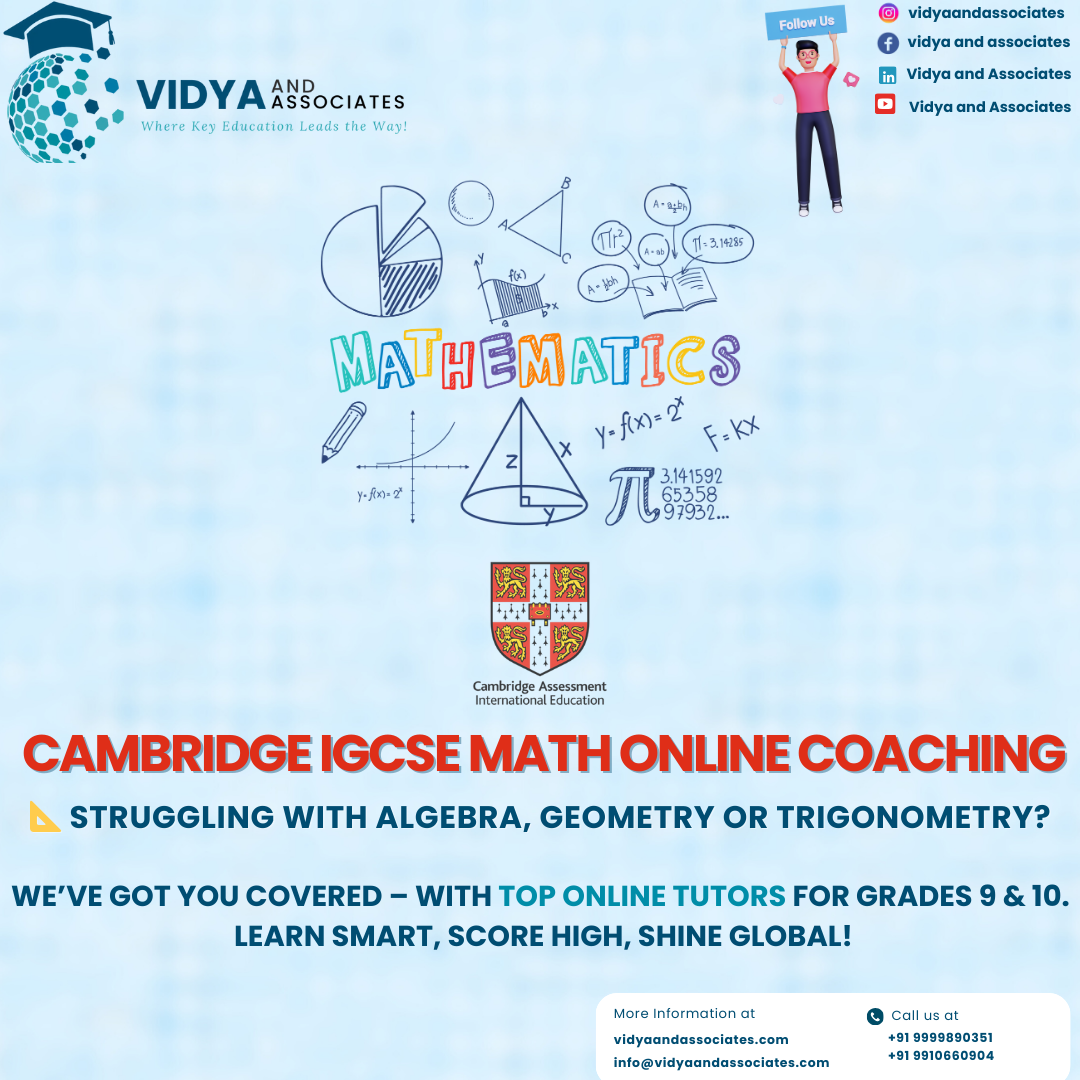 Cambridge IGCSE Mathematics Tuition Online – Expert Coaching for Grades 9 & 10